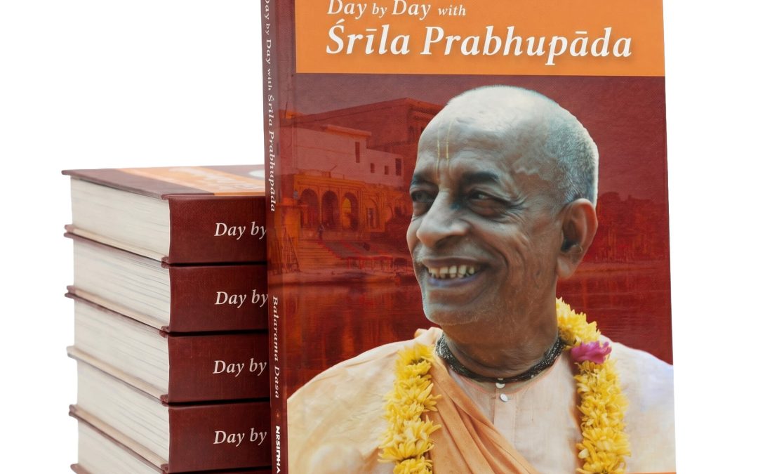 Day by Day With Srila Prabhupada: Reflections of a Granddisciple